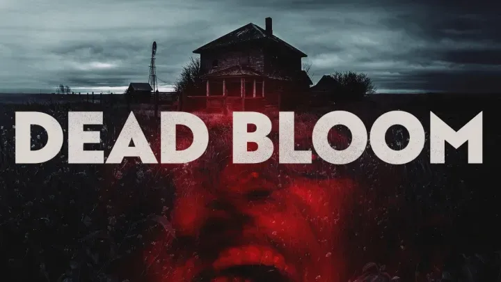 پوستر رسمی شکوفایی مرگبار (Dead Bloom) - سال 2026